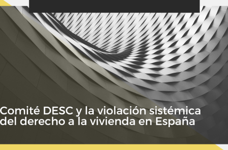 Imagen Neutra Post Comité DESC y la violación sistémica del derecho a la vivienda en España